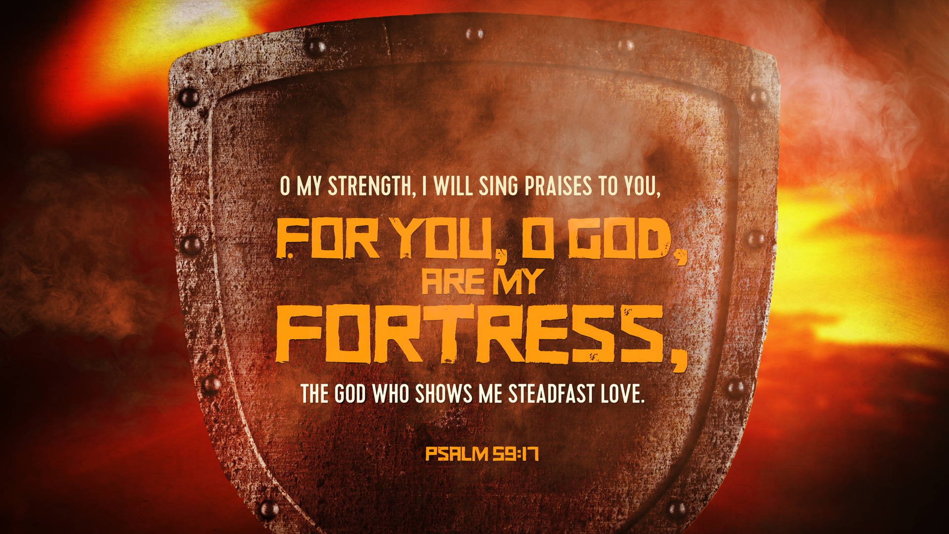 A Fortress of Refuge: Understanding Psalm 59:17