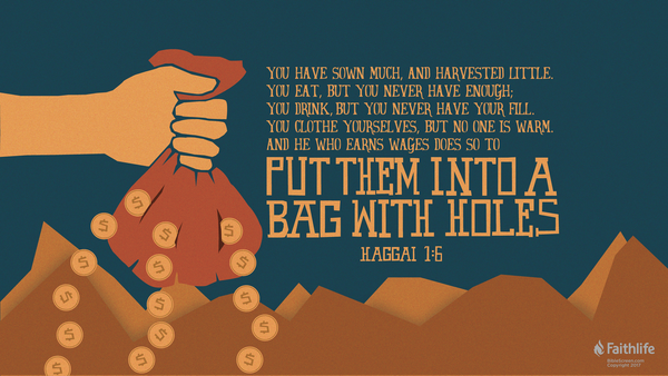 Fulfillment Through God: Lessons from Haggai 1:6